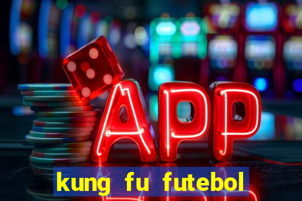 kung fu futebol clube download 1080p